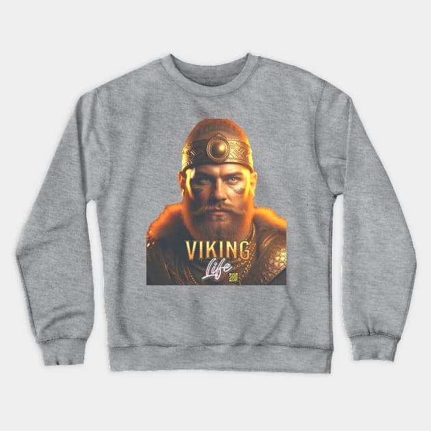 Viking Life Crewneck Sweatshirt by JSnipe